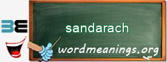 WordMeaning blackboard for sandarach